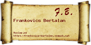 Frankovics Bertalan névjegykártya